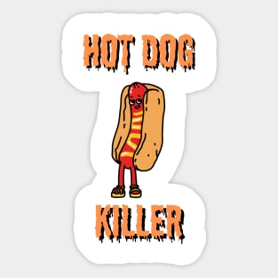 Hot dog killer Sticker